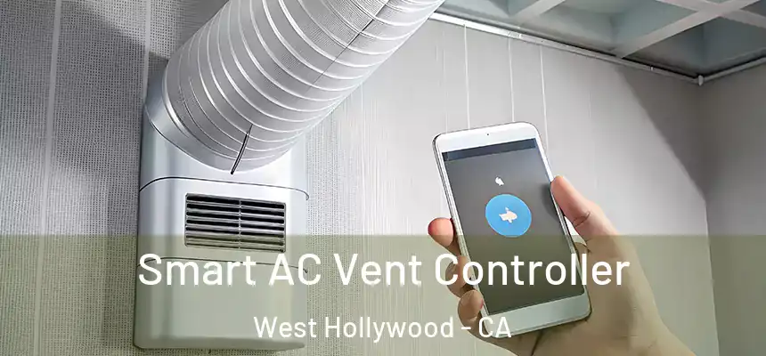  Smart AC Vent Controller West Hollywood - CA